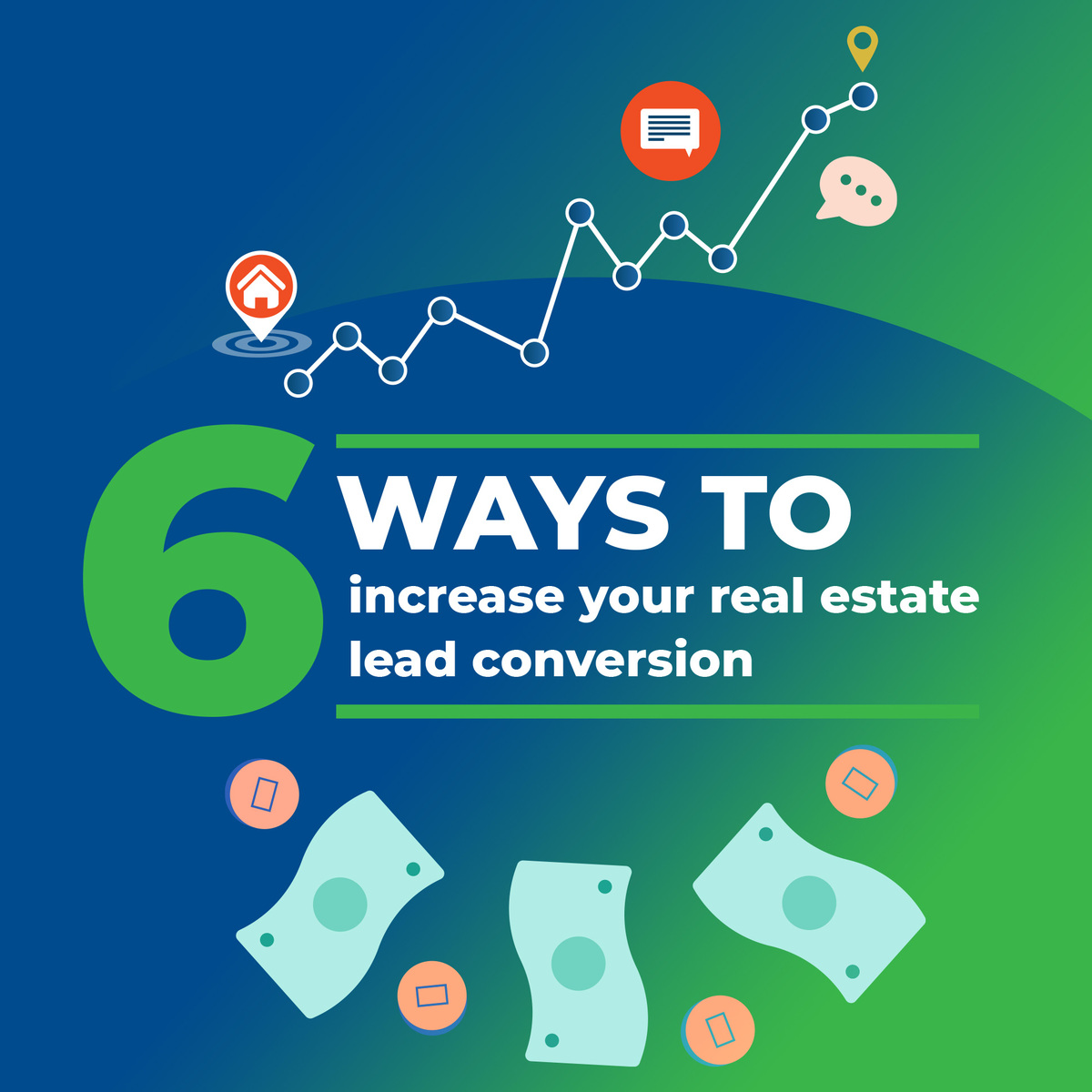 6 Ways To Increase Your Real Estate Lead Conversion